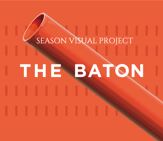 THE BATON PROJECT